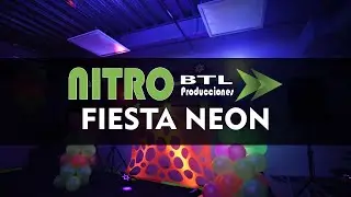 Fiesta Neon   Nitro BTL Producciones