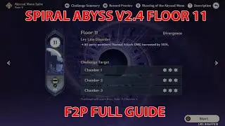 Spiral Abyss v2.4 Floor 11 F2P Guide