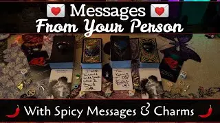 Messages From Your Person 💌🌶️ Pick a Card 💌🌶️ Tarot Charms Messages 🌶️ Timeless