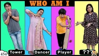 WHO AM I | Ep 454 | Family Comedy Challenge | Guess the picture in 3 minutes | Aayu and Pihu Show