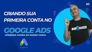 Como criar uma conta nova no Google ADS