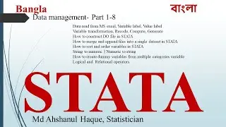 Data management- Part 1-8 || STATA learning in Bangla