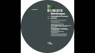 Gatekeeper - Let Us In - PIPS017 (Apple Pips) clip