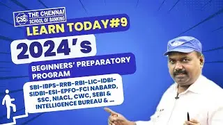 BANK EXAM COACHING IN CHENNAI | BANK PO/CLERK EXAMS-2024  | BEGINNERS’ PREPARATORY PROGRAM | DAY-09