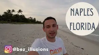 NAPLES - ЛУЧШИЙ ГОРОД ФЛОРИДЫ!