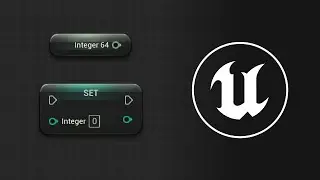 Integer64 (Variables) - Tüm Node'lara Bakış | Unreal Engine 5 Tutorial (Türkçe)