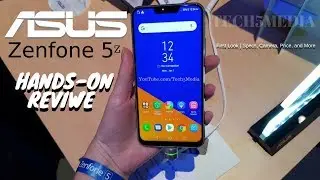 Asus ZenFone 5Z First Look - Specs, Camera, Price, and More - Tech5Media