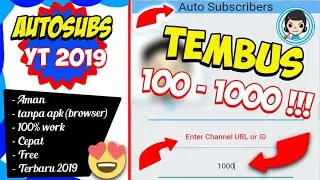 Cara Auto Subscribe YouTube 100 - 1000 PerHari ( Tambah Subscribe ) Aman, Mudah | 100% Work | 2021
