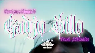 CRETZU ❌ Phunk B - Gadjo Dillo (Official Video)