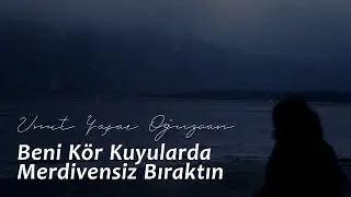 Ümit Yaşar Oğuzcan - In Blind Wells [Poem]