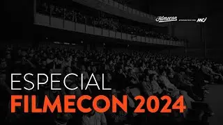 Filmecon 2024 | ESPECIAL