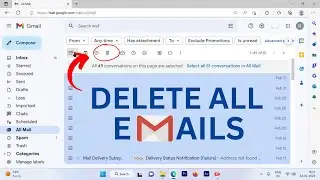 Delete All Emails in Gmail - At Once, in One Click - Delete Read, Unread, Starred Mails