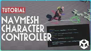[EP 01] NavMesh Character Controller - Modular Input & Movement | Unity Tutorial + Project Files