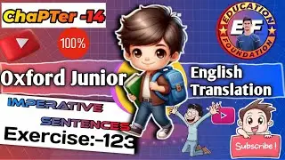 exercise 123 | junior english translation | Exercise 123 how to translate hindi to english