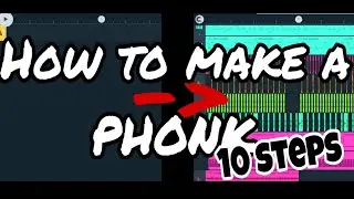 HOW TO MAKE A SIMPLE PHONK!!! | 10 STEPS | FL Studio Mobile