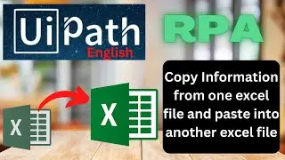 RPA UI path studio copy and paste excel information