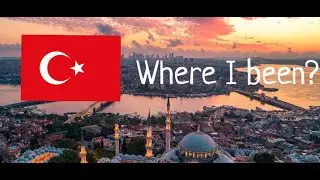 Where I been all time? | Где я был, всё это время? | Istanbul TURKEY | Стамбул