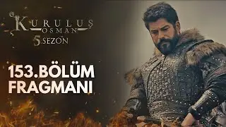 Kuruluş Osman 153.Bölüm Fragmanı