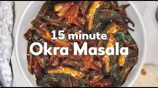 Quick & Easy Okra Masala Recipe—Whole30, Paleo, Vegan, Plant-based!