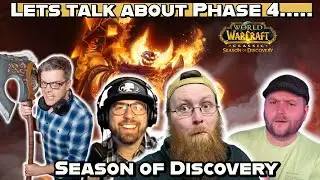 How is Phase 4 going for Season of Discovery?? - Cata Chat