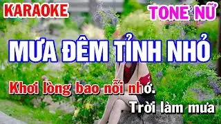 Karaoke Mưa Đêm Tỉnh Nhỏ Tone Nữ Nhạc Sống | Karaoke Công Trình