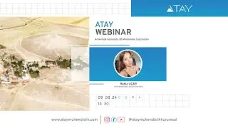 Webinar: Arkeolojik Alanlarda 3B Modelleme Çalışmaları