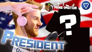 Mine Imator's PRESIDENT!