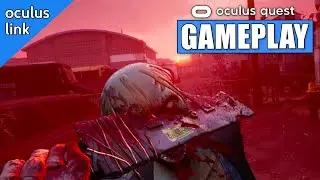 The Walking Dead Saints & Sinners Gameplay | Oculus Link On Oculus Quest