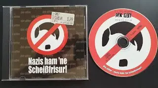 Die Siffer – Nazis Ham 'Ne Scheißfrisur! (Full Album, 2005)