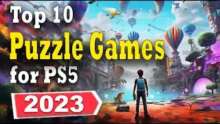Top 10 Puzzle Games on PS5 in 2023