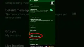 How To Stop Unknown Calls On WhatsApp #whastaap #whatsapptrick #youtubeshorts #shorts #ittutor