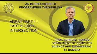Lecture 15 : Array Part-1 : Part 8 : Disk intersection