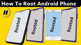 How To Root Android Phone: Auto Root Samsung Galaxy Smart Phones (Single Click Method)