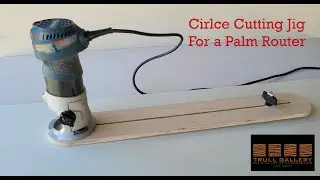 Build a Circle Cutting Jig For A Palm Router