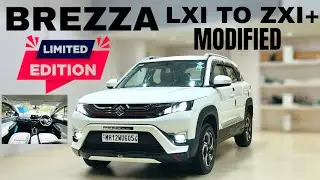 BREZZA BASE MODEL LXI CNG MODIFIED| BREZZA BASE TO TOP MODIFICATION #brezza 📞9820569891/9833751777
