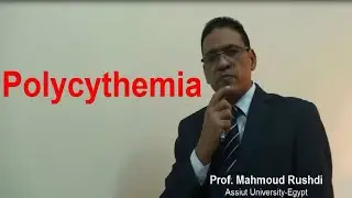 Polycythemia (Lecture 2021)