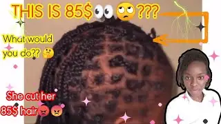 This child CUT OFF $85 BRAIDS 😱😨❌💔| Something happened to MY HAIR😭❌😱| her mother did THISSSS💔🥶