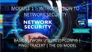 M1 Introduction To Network Security | What is OSI Model | What is Ipconfig, Ping ,  How it work ?