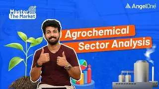 3 Key Agrochemical Stock In India | Fundamental & Technical Analysis | Angel One