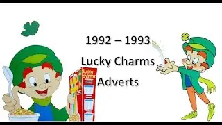 (1992-1993) Lucky Charms Cereal Advert Compilation