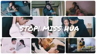 Qin Donghai & Hua Mingyue Story❤️Stop! Miss Hua [FMV] | Chinese Drama (2021)
