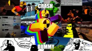 CRASH DUMMY; CRASH TESTING - PWNED BY 