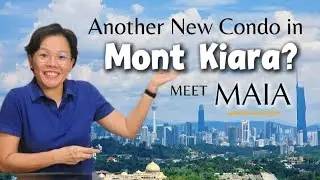 MAIA Mont Kiara: Another Condo Worth Considering?