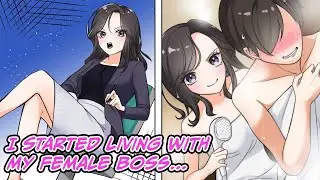 [Manga Dub] I started living with my female boss who dislikes me… [RomCom]