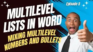 Ep05: Mixing Multilevel Numbers and Bullets