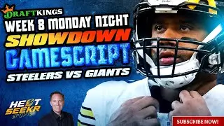 STEELERS VS GIANTS | MNF MONDAY NIGHT DRAFTKINGS #showdown | 2024 WEEK 8 NFL DFS GAMESCRIPT