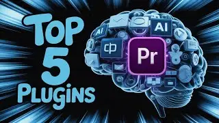 Top 5 Must-Have 🔥 Plugins for Adobe Premiere Pro 🎬
