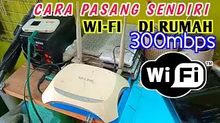 CARA PASANG WI-FI SENDIRI DI RUMAH MENGGUNAKAN BOLT E5372S DENGAN TP-LINK TL-MR3420 / SPEED 300MBPS