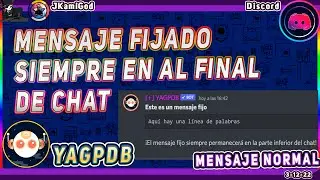🟣YAGPDB - Mensaje normal fijado siempre en al final de chat💠 Sticky Message 💻  Discord 📡 JKamiGod