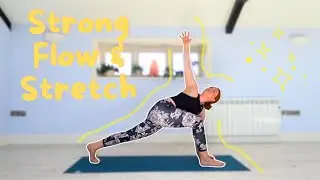 Strong & Stretchy Hatha Flow for Improver/Intermediate Level | Emily Rowell Yoga
